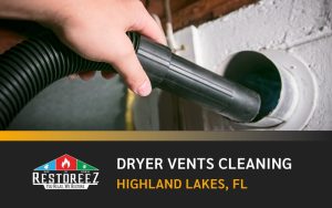 Dryer Vents Cleaning Highland Lakes, Fl